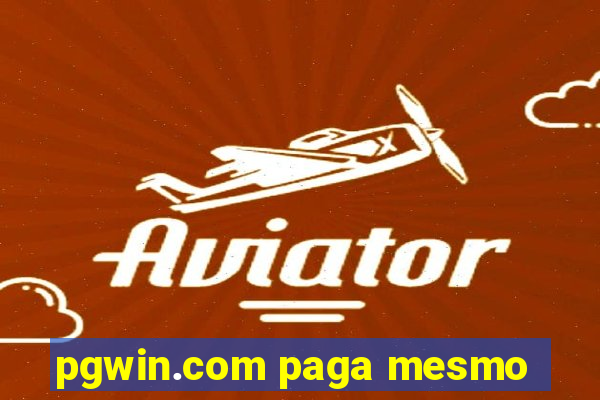 pgwin.com paga mesmo